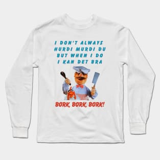 Swedish Chef Long Sleeve T-Shirt